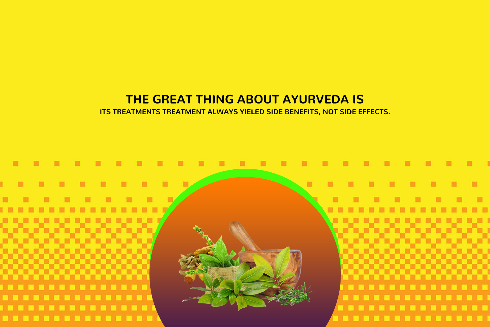 The great thing about Ayurveda — Sanjivani Clinic, Best Sexologist Doctor